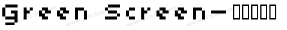 Green Screen字体转换